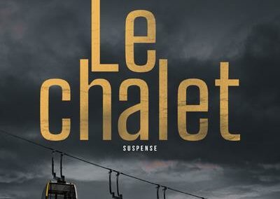 Le chalet (Catherine Cooper)