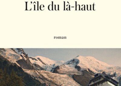 L’île du là-haut (A. Borne)